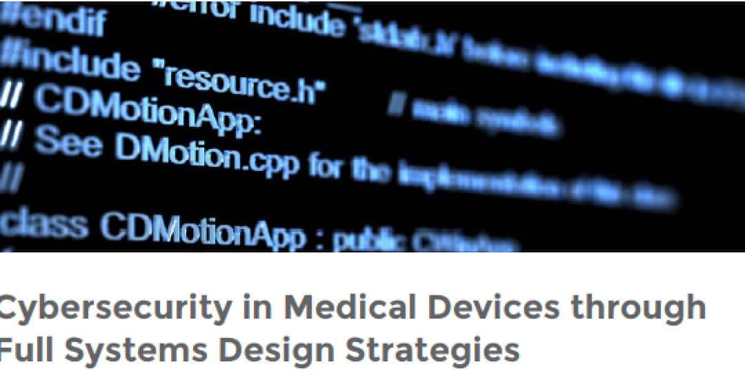 Best Practices for Cybersecurity in Medical Devices
