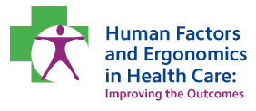 Human Factors and Ergonomics in Health Care