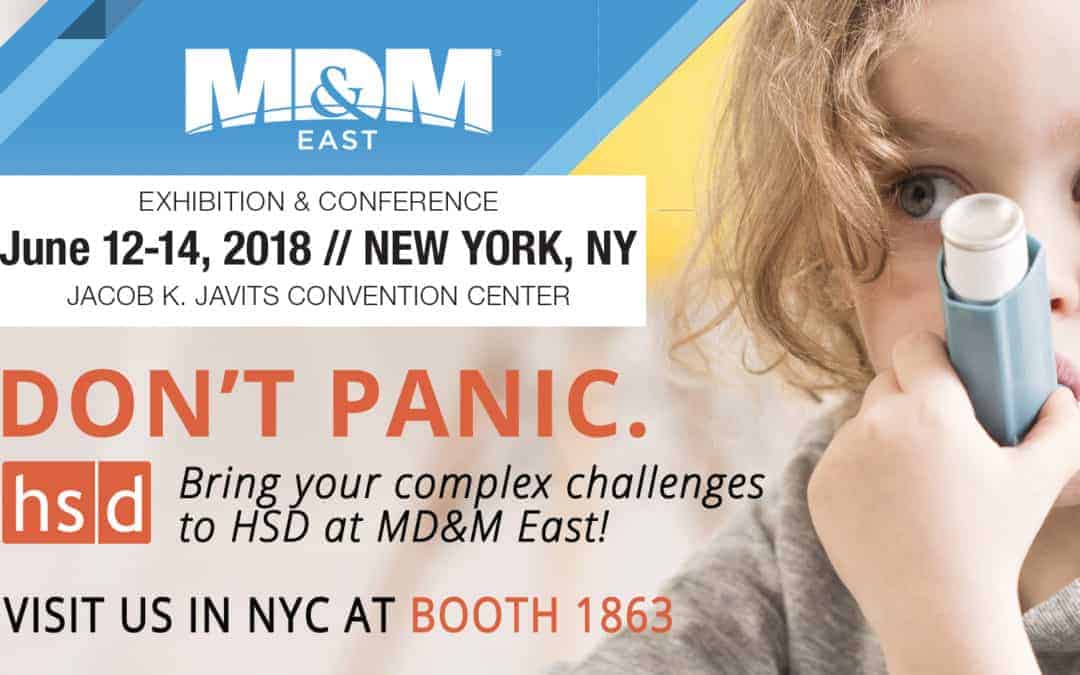 Visit HSD at MD&M East New York NY – June 12-14 2018